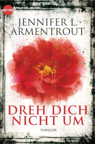 Dreh dich nicht um: Roman (German Edition)