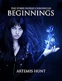 The Ether World Chronicles: Beginnings