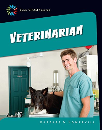 Veterinarian (21st Century Skills Library: Cool STEAM Careers)