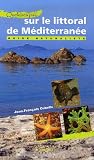 Quelques pas... sur le littoral de M�diterran�e