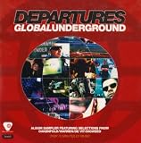 Various Artists - Global Underground: Departures ( Audio CD ) - B00004XQZP