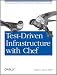 Test-Driven Infrastructure with Chef