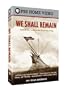 We Shall Remain