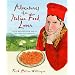 Adventures of an Italian Food Lover: With Recipes from 254 of My Very Best Friends