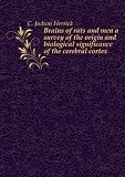 Brains of rats and men a survey of the origin and biological significance of the cerebral cortex. 1