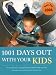 1001 Days Out with Your Kids