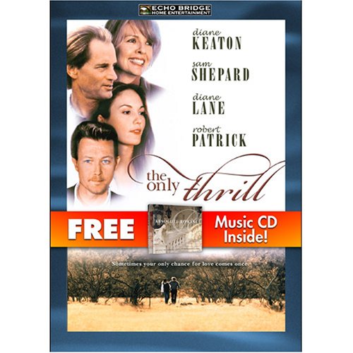The Only Thrill with Bonus CD: Absolute Romance
