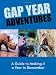 Gap Year Adventures: A Guide to Making it a Year to Remember