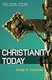 ISBN 9781847065421 product image for Christianity Today: An Introduction (Religion Today) | upcitemdb.com