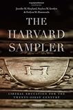 The Harvard sampler : liberal education for the twenty-first century