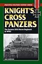 Knight's Cross Panzers: The German 35th Tank Regiment in World War II (Stackpole Military History Series)