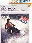 Sea-Doo Water Vehicles Shop Manual, 1...