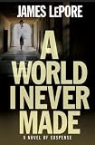 A World I Never Made