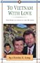 To Vietnam with Love: The Story of Charlie and E.G. Long (Jaffray Collection of Missionary Portraits)