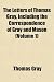 Search : The Letters of Thomas Gray, Including the Correspondence of Gray and Mason (Volume 1)