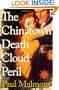 The Chinatown Death Cloud Peril: A Novel