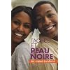 Taches et peau noire : Les vraies solutions