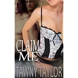 Claim Me (Erotica An erotic menage suspense novel)