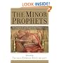 Minor Prophets, The: An Exegetical and Expository Commentary