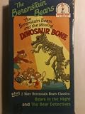 The Berenstain Bears and the Missing Dinosaur Bone/Bears in the Night/Bear Detectives [VHS]
