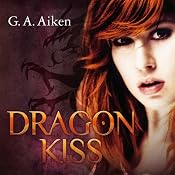 H&ouml;rbuch Dragon Kiss (Dragon 1)