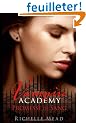 Vampire Academy, Tome 4 : Promesse de sang