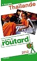 Guide du Routard Thaïlande 2012