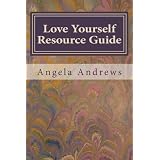Love Yourself Resource Guide