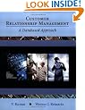 Customer Relationship Management: A Databased Approach
