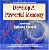 Develop a Powerful Memory