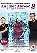 An Idiot Abroad - Series 2
