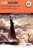 OCR A Level History A: Civil Rights in the USA 1865-1992