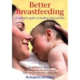 Camping Recipes Better Breastfeeding: A Mother's Guide to Feeding and Nutrition