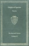 Harvard Classics, Vol. 11: The Origin of Species