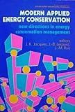 Modern applied energy conservation