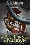 A fish dinner in Memison