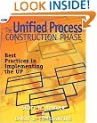 The Unified Process Construction Phase: Best Practices in Implementing the UP