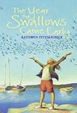 The Year the Swallows Came Early
