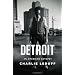 Detroit: An American Autopsy
