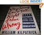 Why Johnny Can't Tell Right from Wrong: Moral Illiteracy Case Character Education