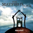 Fallout by  Mayfield Four 