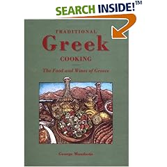 Traditional Greek Cooking: The Food and Wines of Greece