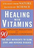 Healing with Vitamins (Rodale Health Books) (Rodale Health Books)