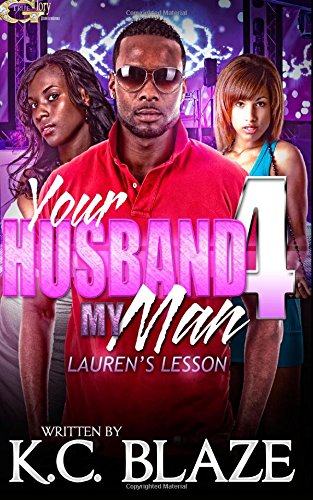 Your Husband My Man 4 (Volume 4)