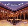 Cafe Oriental Vol. 2