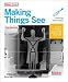 Making Things See: 3D vision with Kinect, Processing, Arduino, and MakerBot (Make: Books) Making Things See: 3D vision with Kinect, Processing, Arduino, and MakerBot (Make: Books)