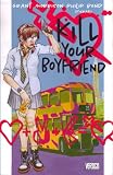 Kill Your Boyfriend
