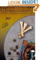 Wyrdwalkers: Techniques of Northern-Tradition Shamanism
