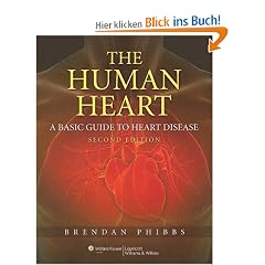 The Human Heart: A Basic Guide to Heart Disease