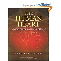 The Human Heart: A Basic Guide to Heart Disease